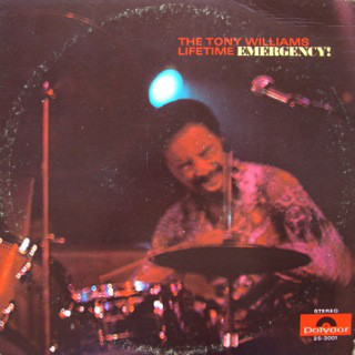 The Tony Williams Lifetime: Emergency! (1969)